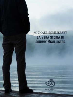 cover image of La vera storia di Johnny McAllister